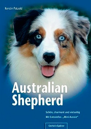 Australian Shepherd - Author Kerstin Patzold